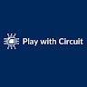 Play with Circuit