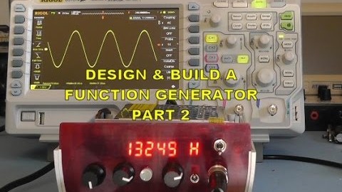 Scullcom Hobby Electronics #26 – Build a Function Generator Part 2