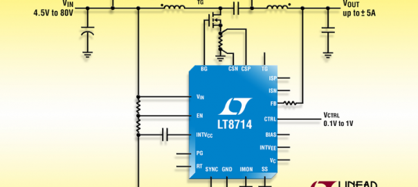 LT8714 – 80V/5A synchronous 4-quadrant DC/DC controller