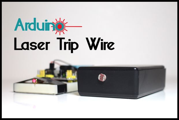 Arduino – Laser Tripwire Alarm System