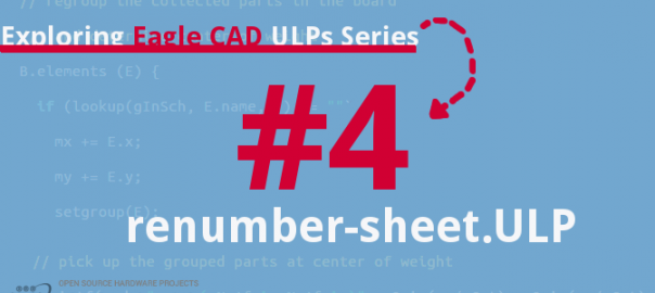 Exploring Eagle CAD ULPs #4 – Renumber The Parts Number In Order