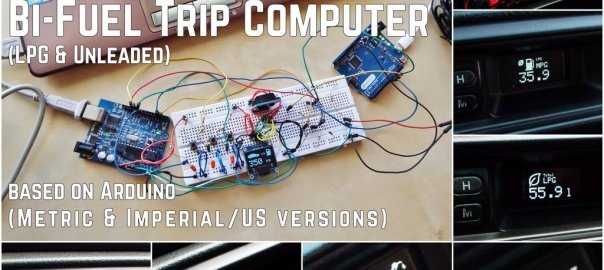 How to Build a Bi-Fuel (LPG & Unleaded) Trip Computer Using Arduino