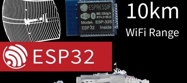 10km ESP32 WiFi Using Directional Antenna