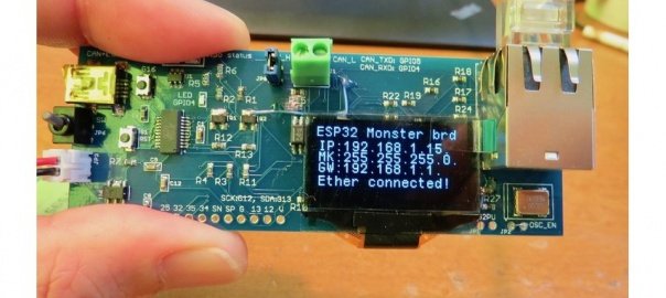 ESP32 Monster board, Ether, CAN, OLED all in one