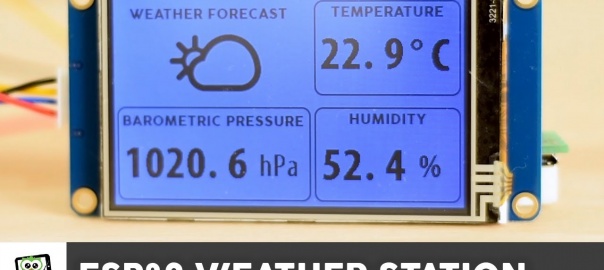 ESP32 WiFi Weather Station with a Nextion Display