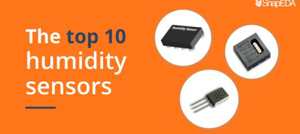 The top 10 humidity sensors