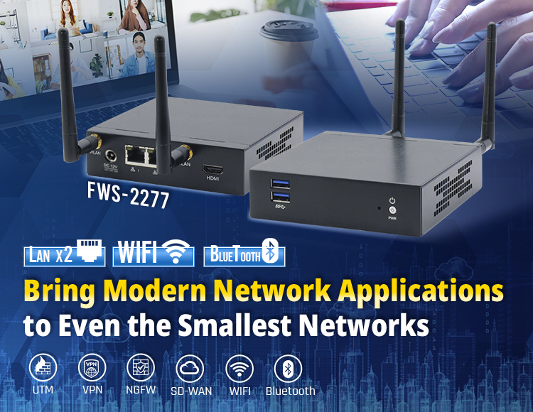 FWS-2277: Compact Network Solution for Small Office Deployments