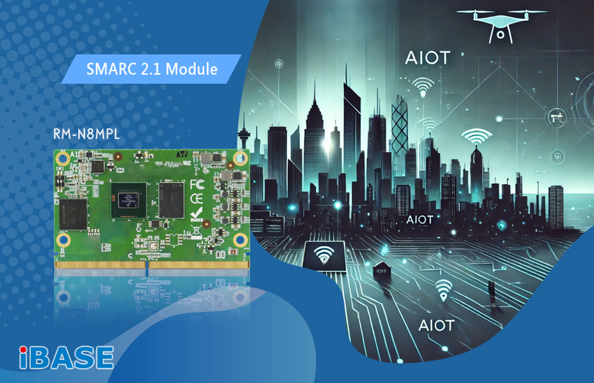 RM-N8MPL Wide-Temp SMARC 2.1 Module with NXP ARM i.MX 8M Plus Processor